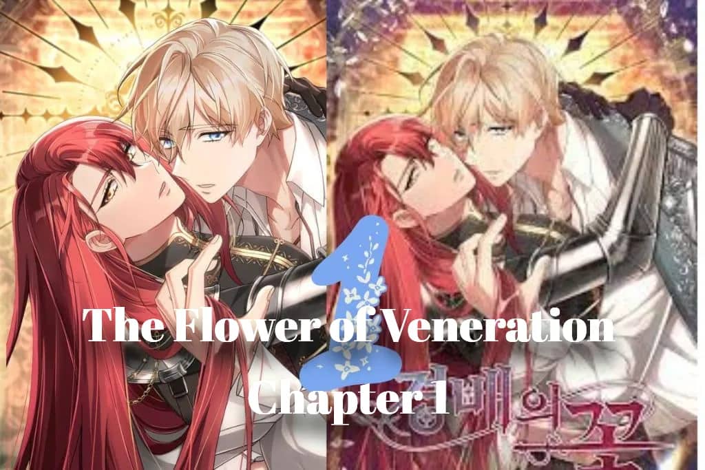 The Flower of Veneration Chapter 1 - The Funky Ideas
